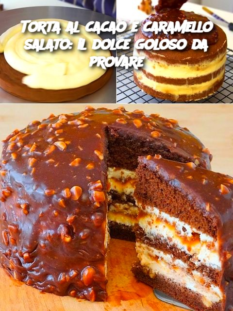 Torta al cacao e caramello salato: il dolce goloso da provare