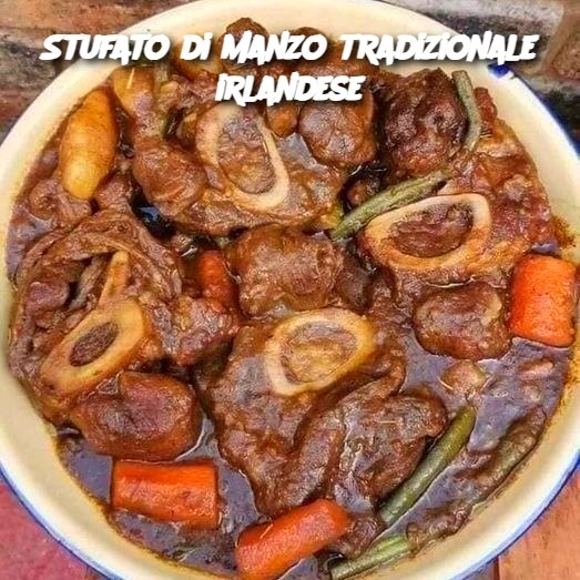 Stufato di Manzo Tradizionale Irlandese: La Ricetta del Comfort Food per Eccellenza